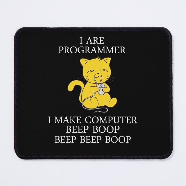 Item preview, I Are Programmer I Make Computer Beep Boop Beep Beep Boop  designed and sold by jain-ravi002.