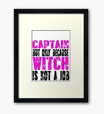 Captain Witch Framed Print