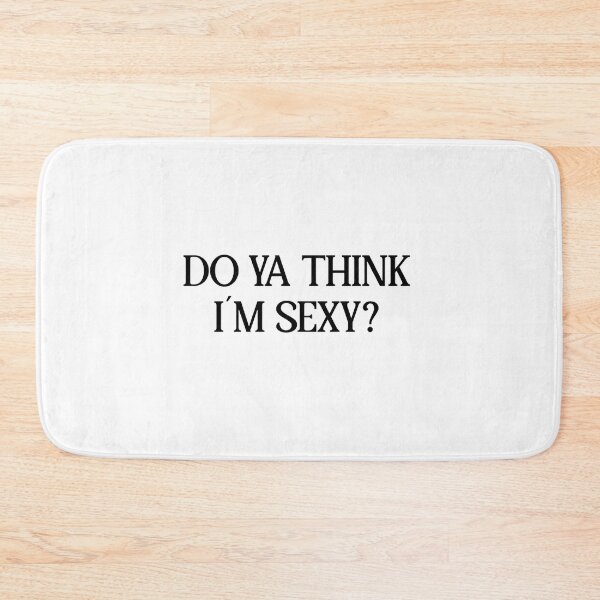 Item preview, Do Ya Think I´m Sexy black   designed and sold by FAnBundles.
