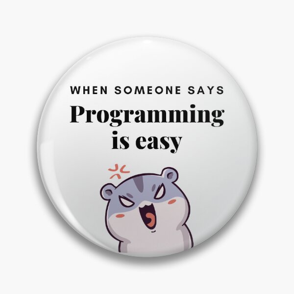 Artikelvorschau, Wenn jemand sagt: „Programmieren ist einfach“ entworfen und verkauft von Larrix.