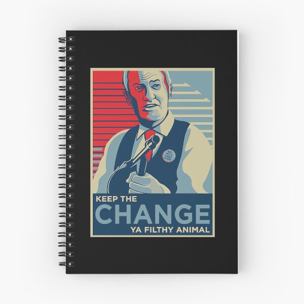 Item preview, Keep the Change Ya Filthy Animal designed and sold by berensmenoru.