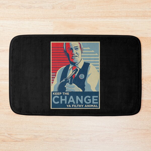 Item preview, Keep the Change Ya Filthy Animal designed and sold by berensmenoru.