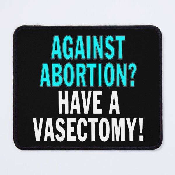 Item preview, Vasectomy Prevents Abortion Sticker designed and sold by ElizaBoyd.