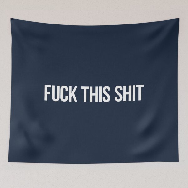 Item preview, Fuck This Shit The Original designed and sold by soulsaint.