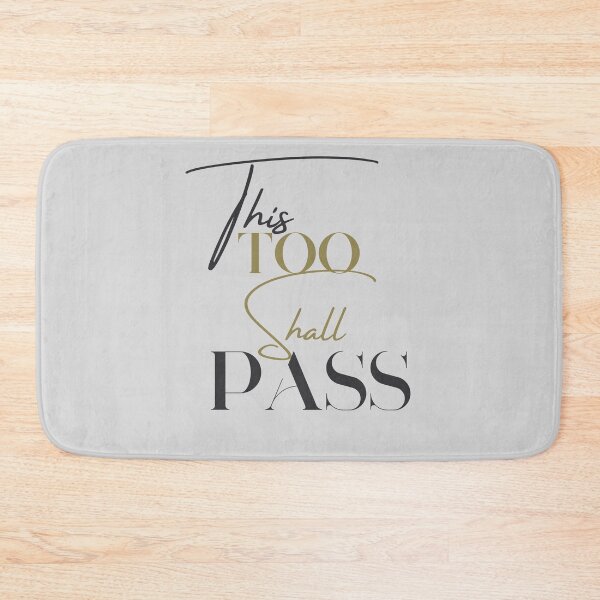 Item preview, This Too Shall Pass Quote In Blue & Gold designed and sold by GubrialGraphics.