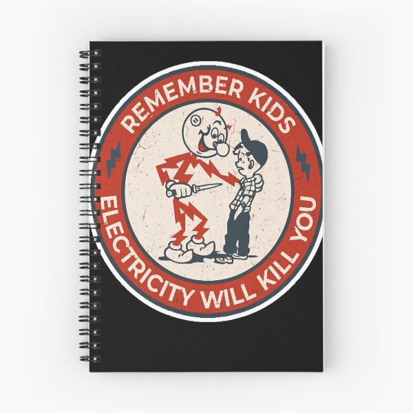 Item preview, Remember Kids, Electricity Will Kill You  designed and sold by RobertedWallace.