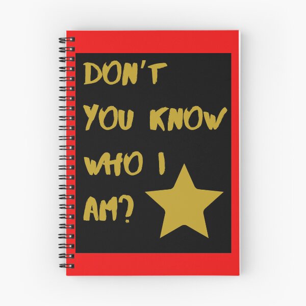 Item preview, Don’t you know who I am? designed and sold by NewPages.