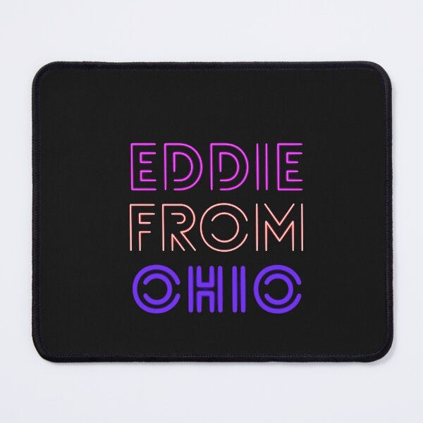 Item preview, Eddie from ohio designed and sold by MaxManN1.