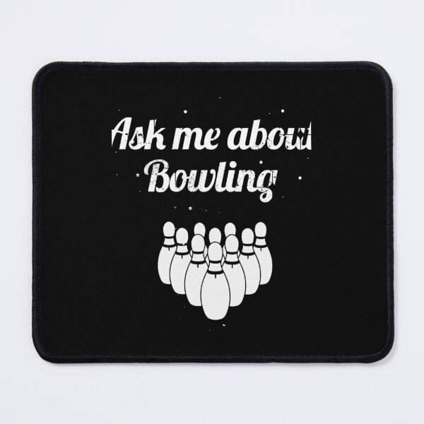 Item preview, Ask Me About Bowling designed and sold by lilthreadzclo.