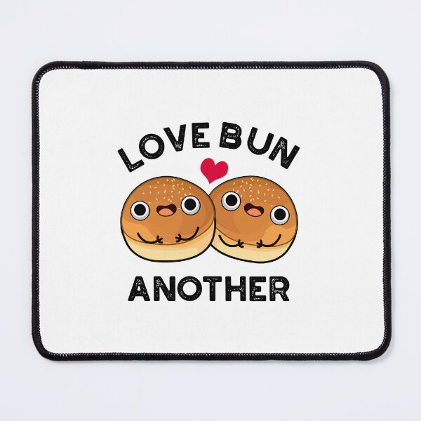 Item preview, Love Bun Another Funny Food Puns  designed and sold by punnybone.