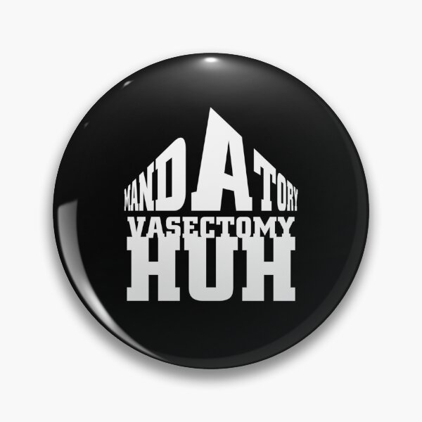 Item preview, MANDATORY Vasectomy Poster designed and sold by ElizaBoyd.
