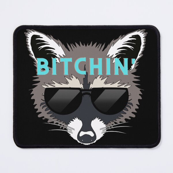 Item preview, Bitchin' Raccoon designed and sold by Shiablue.