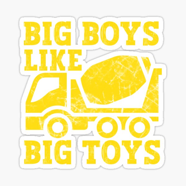 Big toys best sale for big boys