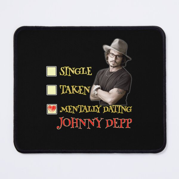 Item preview, Johnny Depp - Mentally Dating designed and sold by PAFDesign.