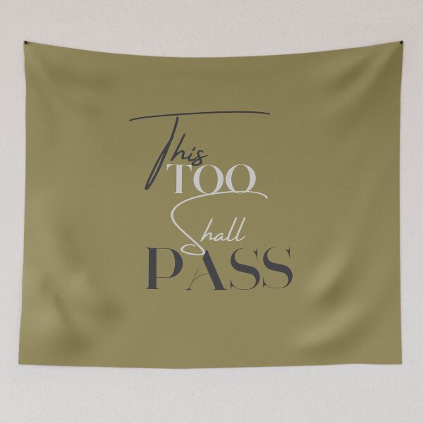 Item preview, This Too Shall Pass Quote In Blue & White designed and sold by GubrialGraphics.