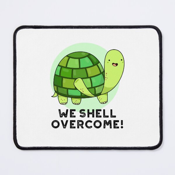 Item preview, We Shell Overcome Funny Tortoise Puns  designed and sold by punnybone.