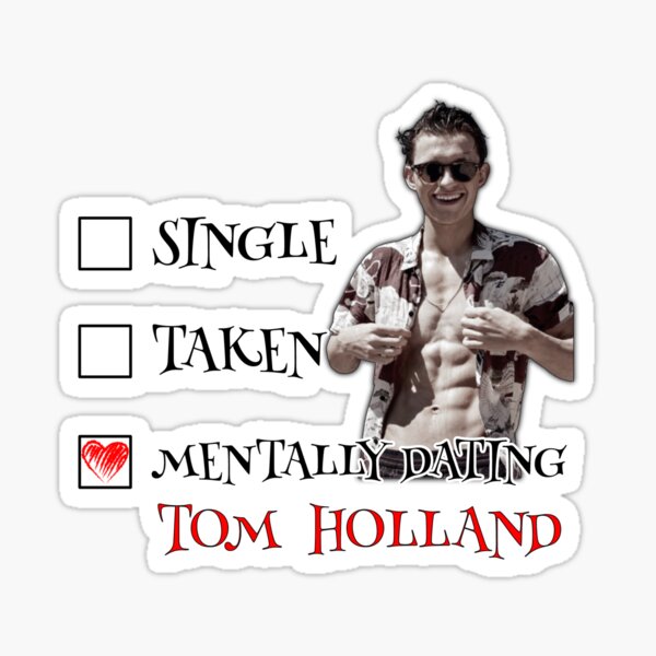 Item preview, Tom Holland - Mentally Dating designed and sold by PAFDesign.