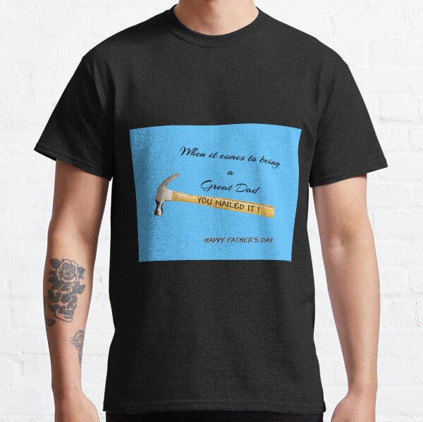 Item preview, When it comes to being a Great Dad, you nailed it ! designed and sold by Barbny.