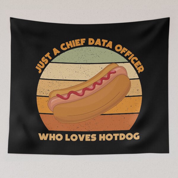 Item preview, Just a chief data officer who loves hotdog, funny food lovers, chief data officer job, I love data, data geek, foodie worker designed and sold by SGS-.