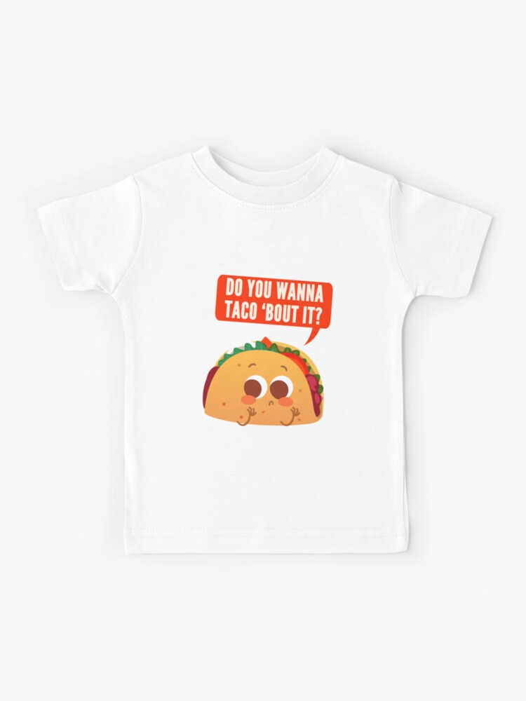 taco bout it shirt