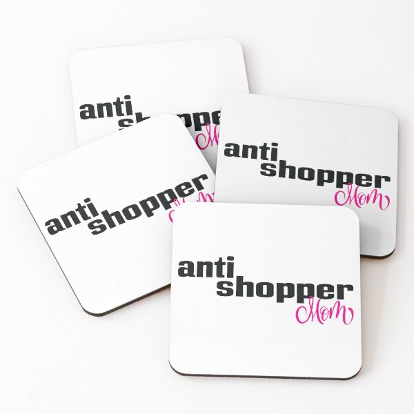 Item preview, Anti Shopper Mom designed and sold by FiveNiches.