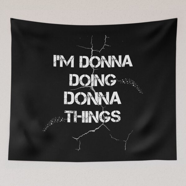 Item preview, I'm Donna Doing Donna Things designed and sold by rachidhaz.