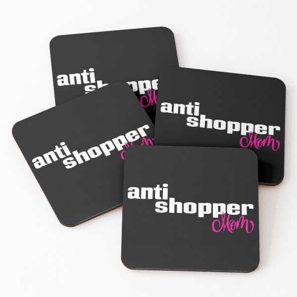 Item preview, Anti Shopper Mom designed and sold by FiveNiches.
