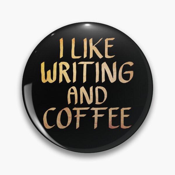 Item preview, I like Writing and Coffee  designed and sold by ACC .