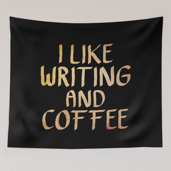 Item preview, I like Writing and Coffee  designed and sold by ACC .