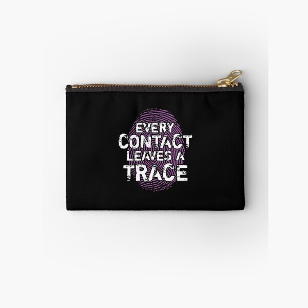 Item preview, Every Contact Leaves A Trace For Forensic Investigation Fans designed and sold by StrongShirts.