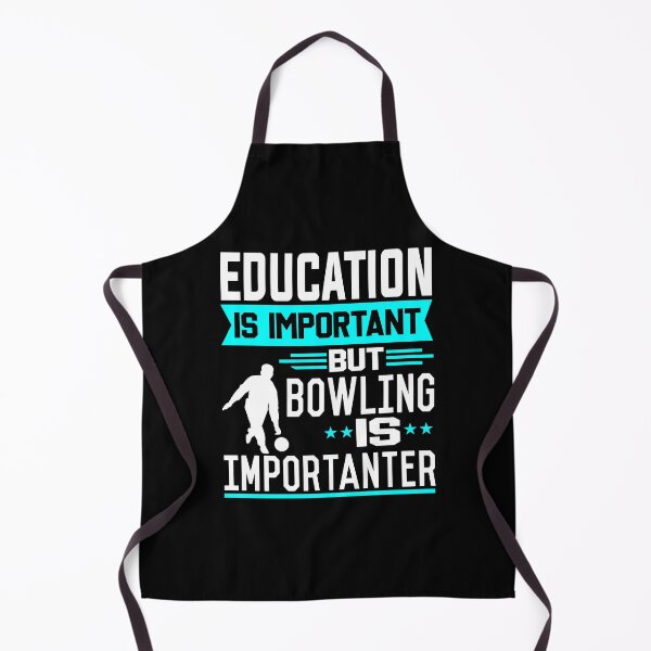 Item preview, Education is important but Bowling is Importanter designed and sold by printhappy4you.