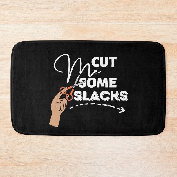 Item preview, cut me some slacks designed and sold by The-Armour.