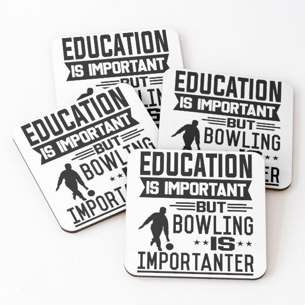 Item preview, Education is important but Bowling is Importanter designed and sold by printhappy4you.