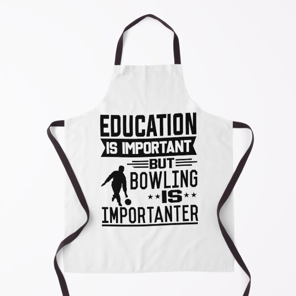 Item preview, Education is important but Bowling is Importanter designed and sold by printhappy4you.