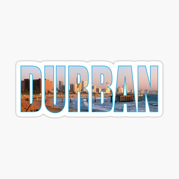 Durban Stickers Redbubble