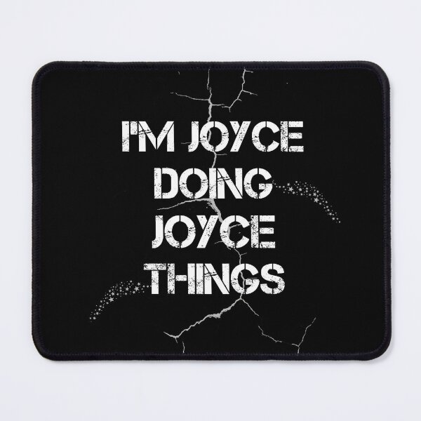 Item preview, I'm Joyce Doing Joyce Things designed and sold by rachidhaz.
