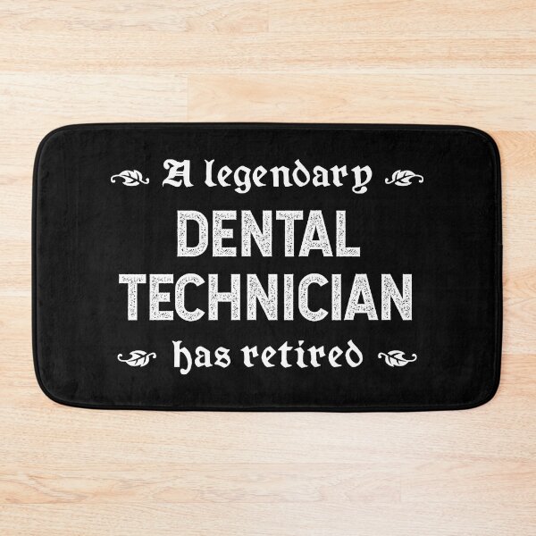 Item preview, A Legendary Dental Technician Has Retired designed and sold by TimespunThreads.