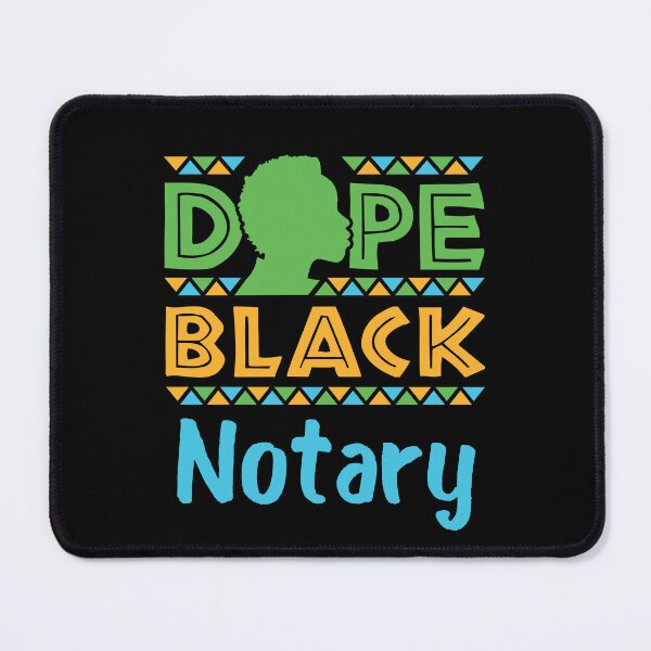 Item preview, Dope Black Notary Public designed and sold by jaygo.