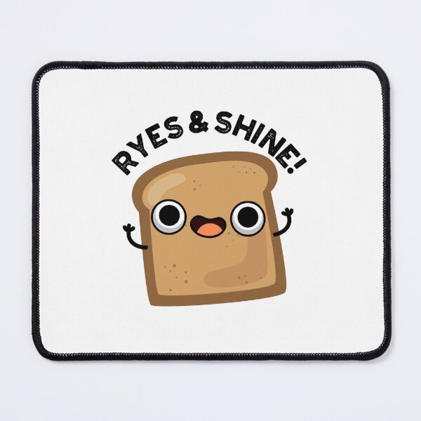 Item preview, Ryes And Shine Funny Bread Puns  designed and sold by punnybone.