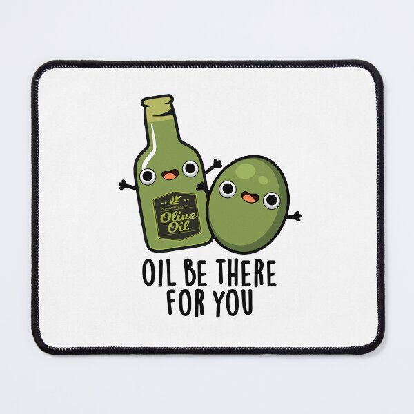 Item preview, Oil Be There For You Funny Olive Puns designed and sold by punnybone.