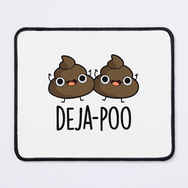Item preview, Deja Poo Funny Double Poop Puns designed and sold by punnybone.
