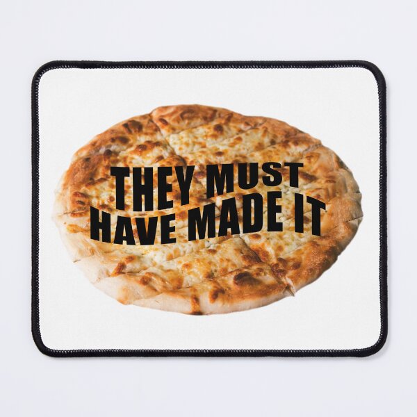 Item preview, They Must Have Made It designed and sold by Disobeyedmocha.