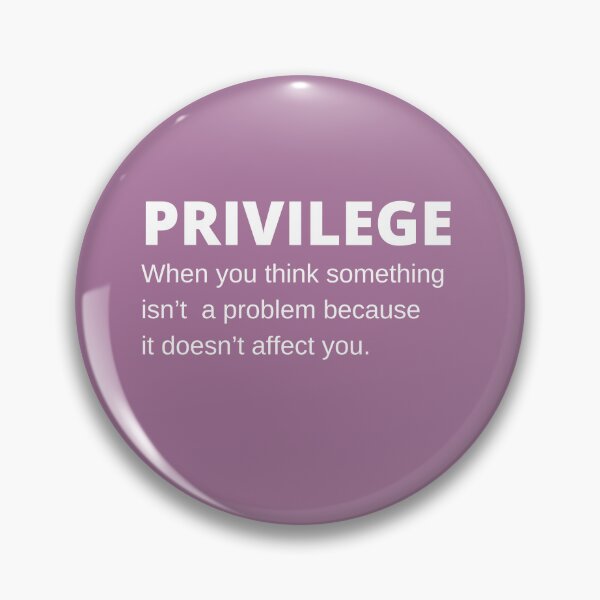 Item preview, Check Your Privilege  designed and sold by Flags  And co.