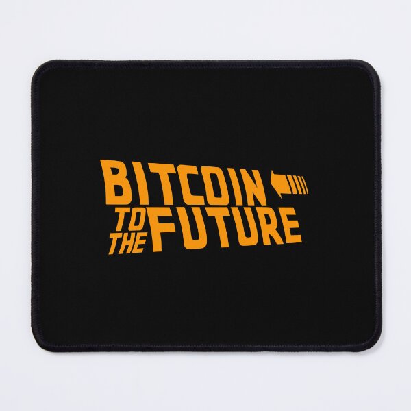 Item preview, Bitcoin To The Future designed and sold by TheBitcoinStore.