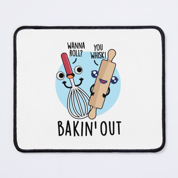 Item preview, Bakin Out Funny Baking Puns designed and sold by punnybone.
