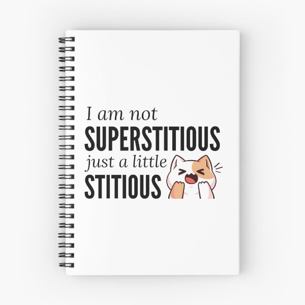 Item preview, I am not superstitious just a little stitious designed and sold by Larrix.