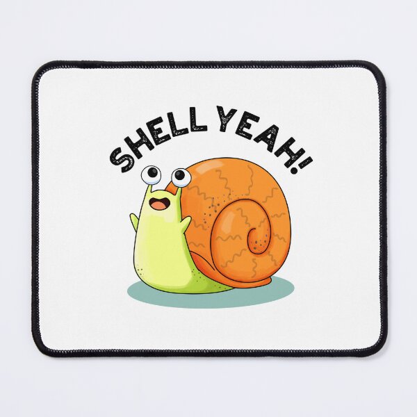 Item preview, Funny Snail Puns - Shell Yeah designed and sold by punnybone.
