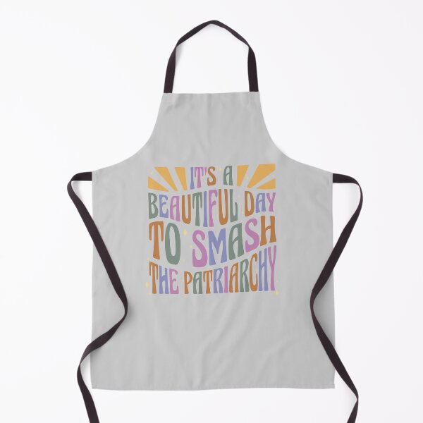 Item preview, It's A Beautiful Day To Smash The Patriarchy designed and sold by Flags And co.