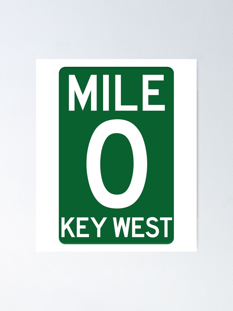 "What is mile mile 0 key west mile marker 0 key west mile 0 key