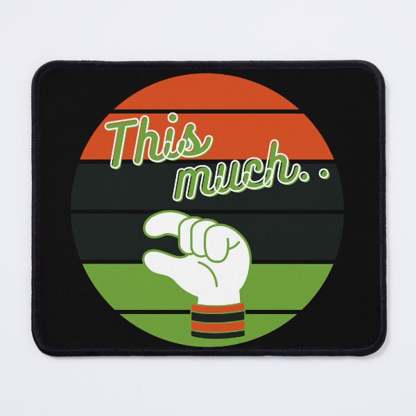 Item preview, This much... T-Shirt and other product. designed and sold by SunriseD.